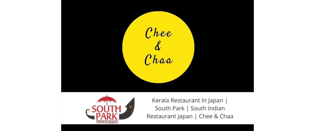 Kerala Restaurant In Japan | South Park | South Indian Restaurant Japan | Chee & Chaa